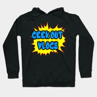 Geek Out Vlogs Text Logo Hoodie